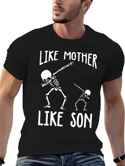 Like Mother Like Son Skeleton Graphic T-Shirt