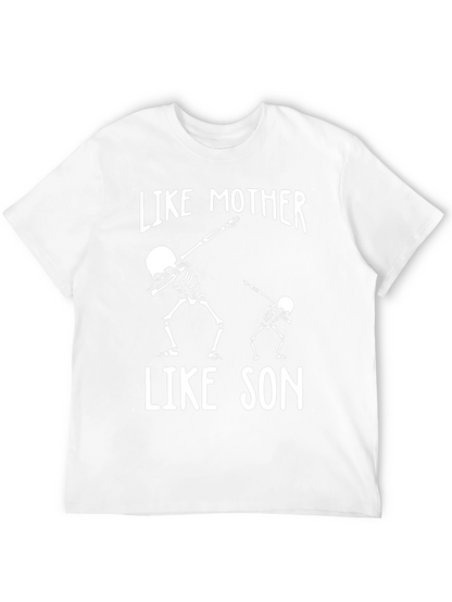 Like Mother Like Son Skeleton Graphic T-Shirt
