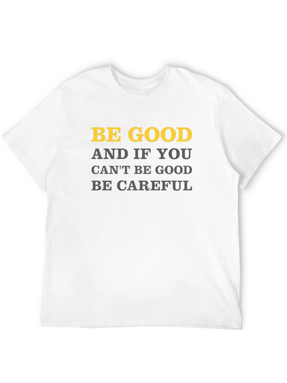 Be Good Graphic Tee - Mens Black T-Shirt