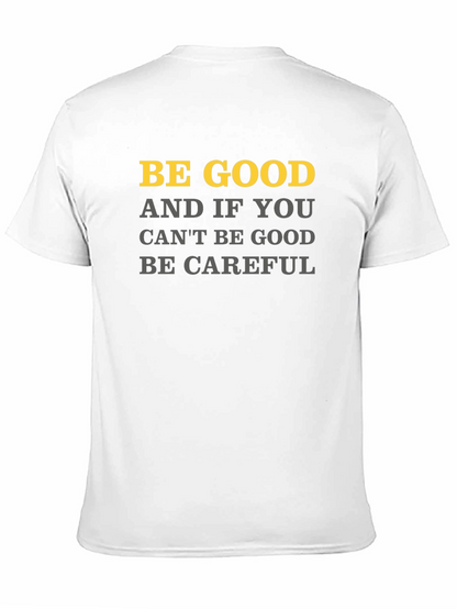 Be Good Graphic Tee - Mens Black T-Shirt