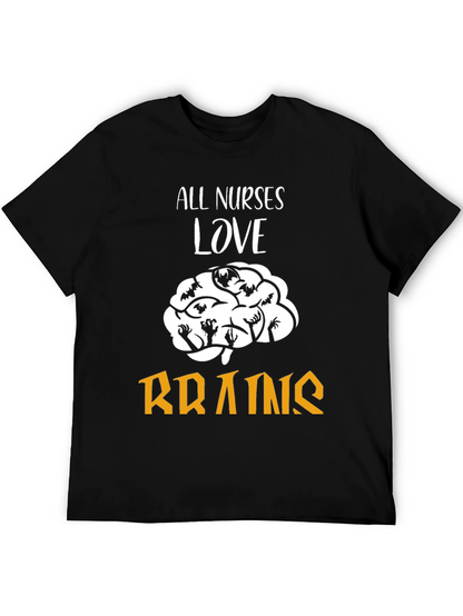 All Nurses Love Brains T-Shirt Funny Halloween Tee