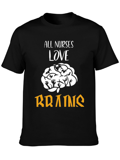 All Nurses Love Brains T-Shirt Funny Halloween Tee