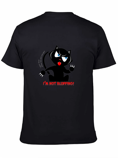 Im Not Bluffing! Black Cat T-Shirt
