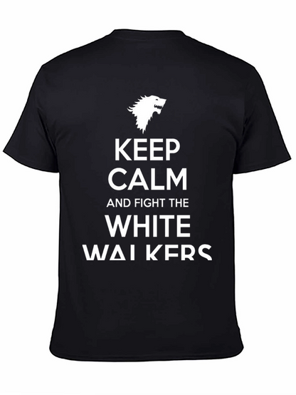 Keep Calm and Fight the White Walkers T-Shirt