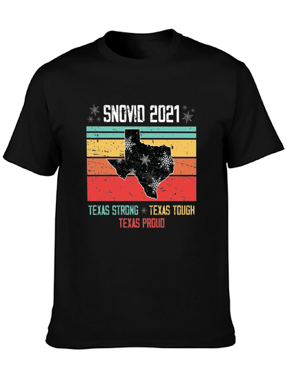 SNOVID 2021 Texas Strong T-Shirt