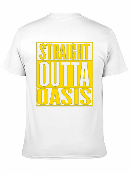 Straight Outta Oasis T-Shirt - Black Cotton Tee
