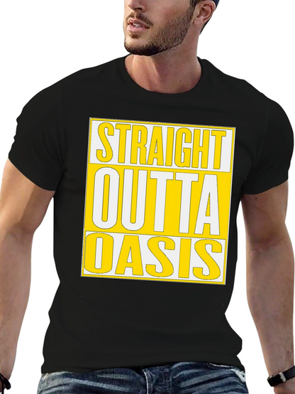 Straight Outta Oasis T-Shirt - Black Cotton Tee
