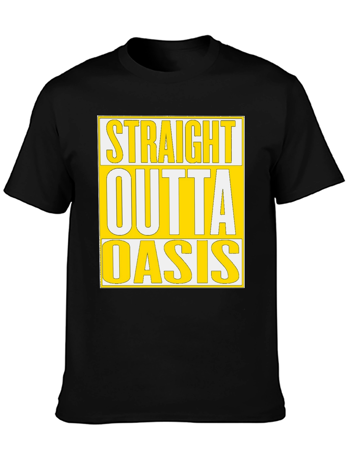 Straight Outta Oasis T-Shirt - Black Cotton Tee