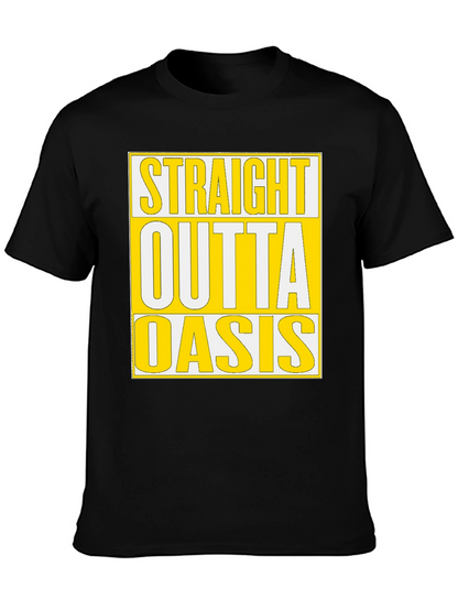 Straight Outta Oasis T-Shirt - Black Cotton Tee