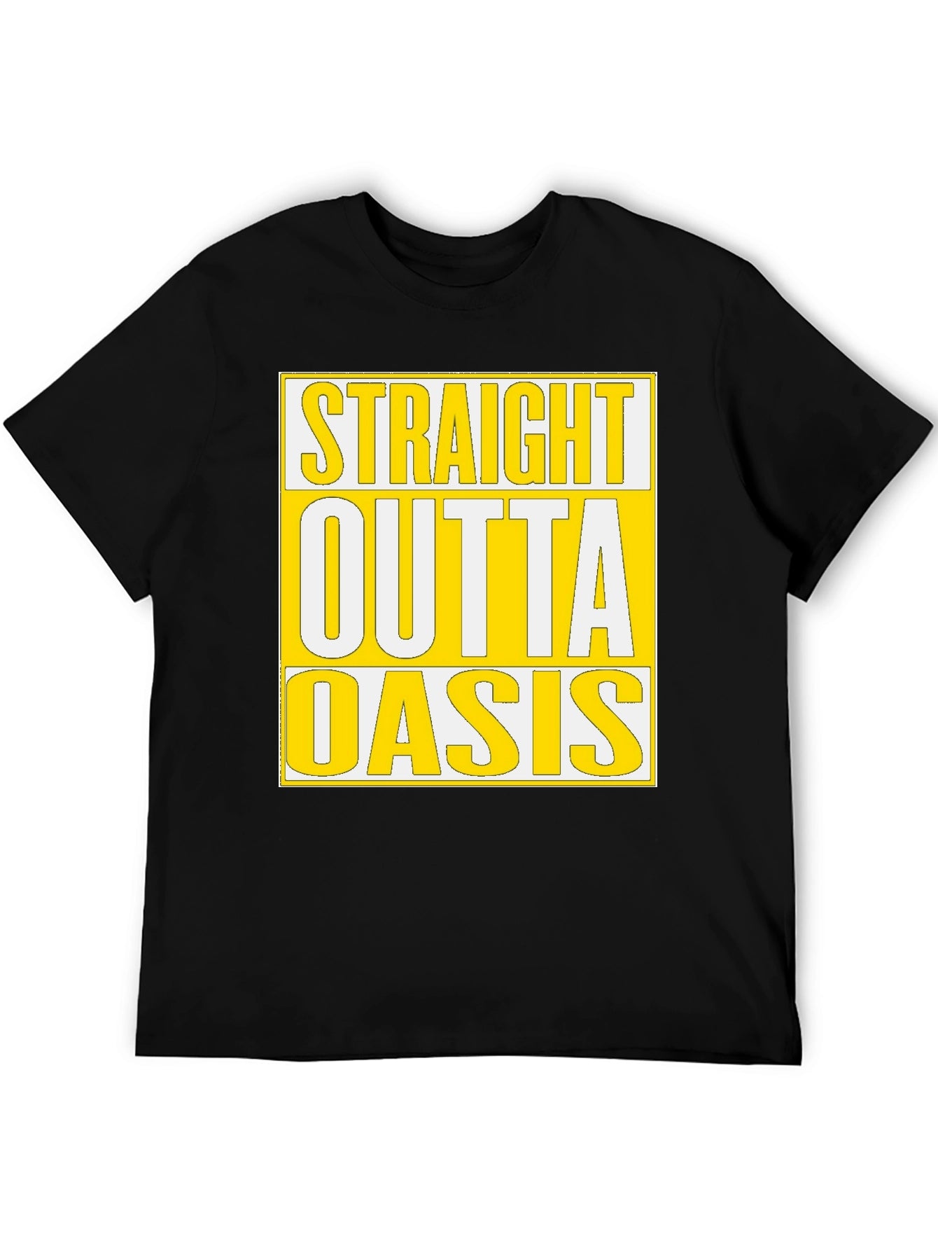 Straight Outta Oasis T-Shirt - Black Cotton Tee