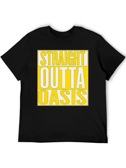 Straight Outta Oasis T-Shirt - Black Cotton Tee