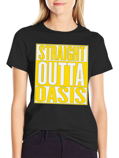 Straight Outta Oasis T-Shirt - Black Cotton Tee