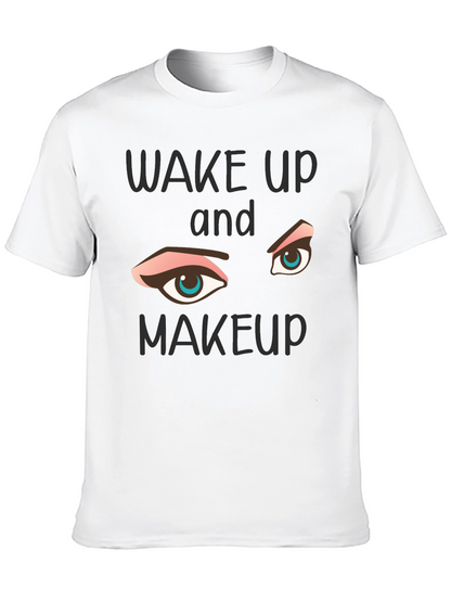 Wake Up and Makeup Graphic Tee - Black
