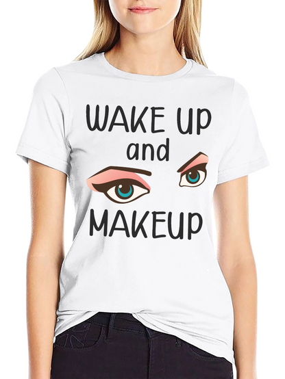 Wake Up and Makeup Graphic Tee - Black