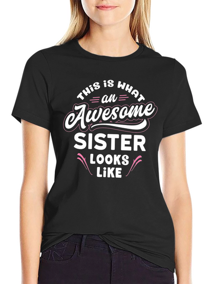 Awesome Sister Graphic Tee - Perfect Gift!