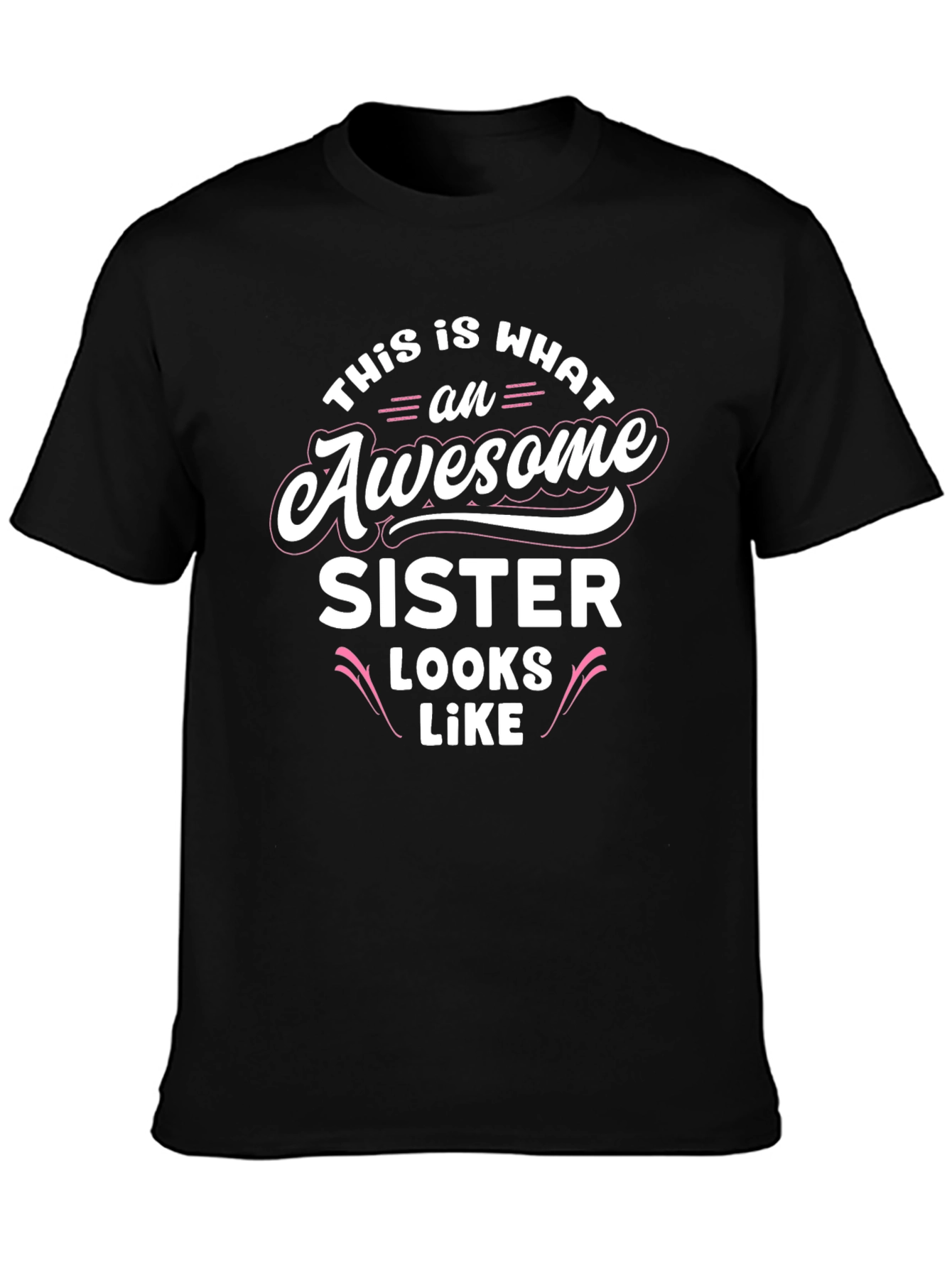 Awesome Sister Graphic Tee - Perfect Gift!