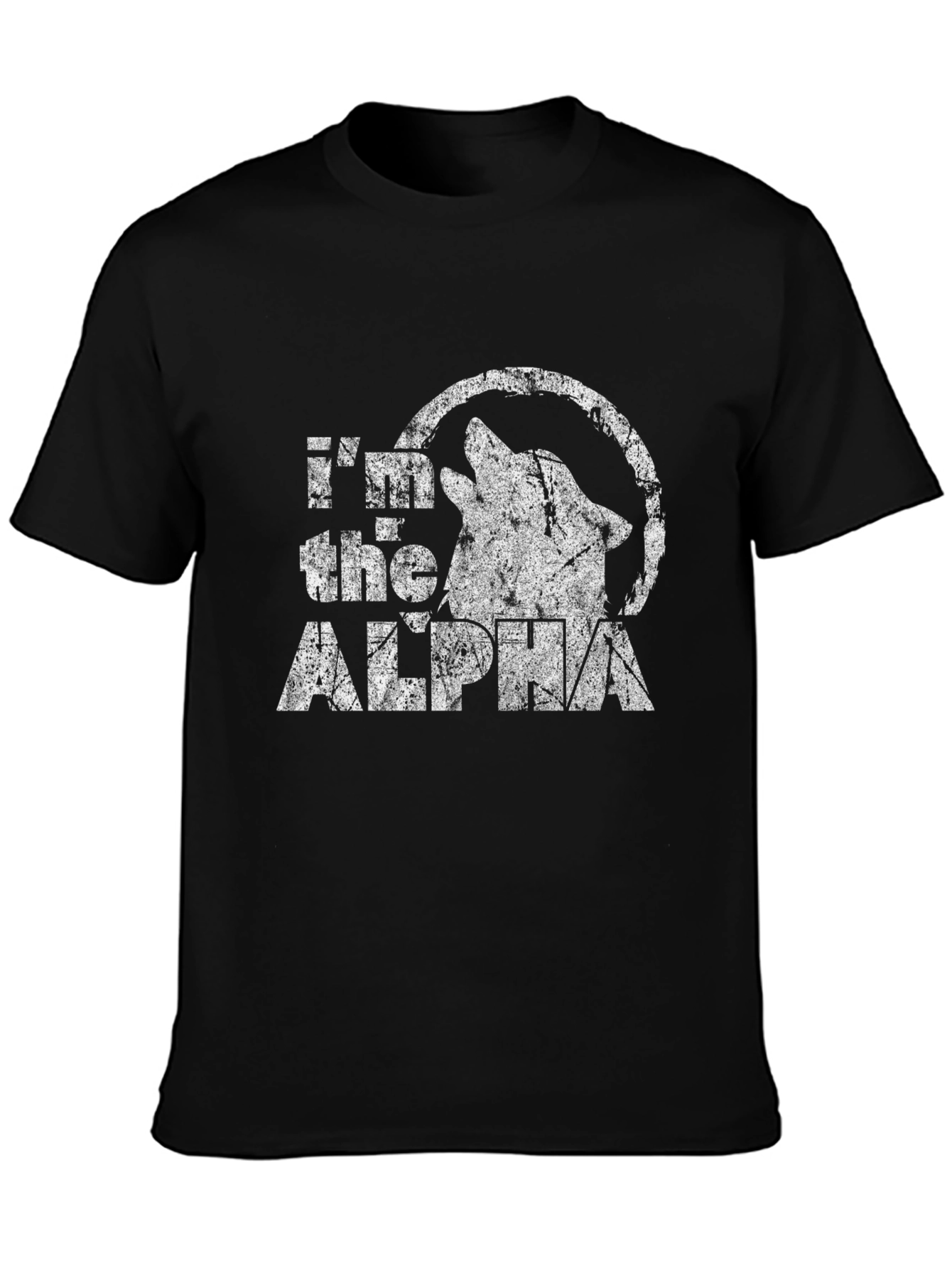 Im the Alpha Wolf T-Shirt - Distressed Graphic Tee