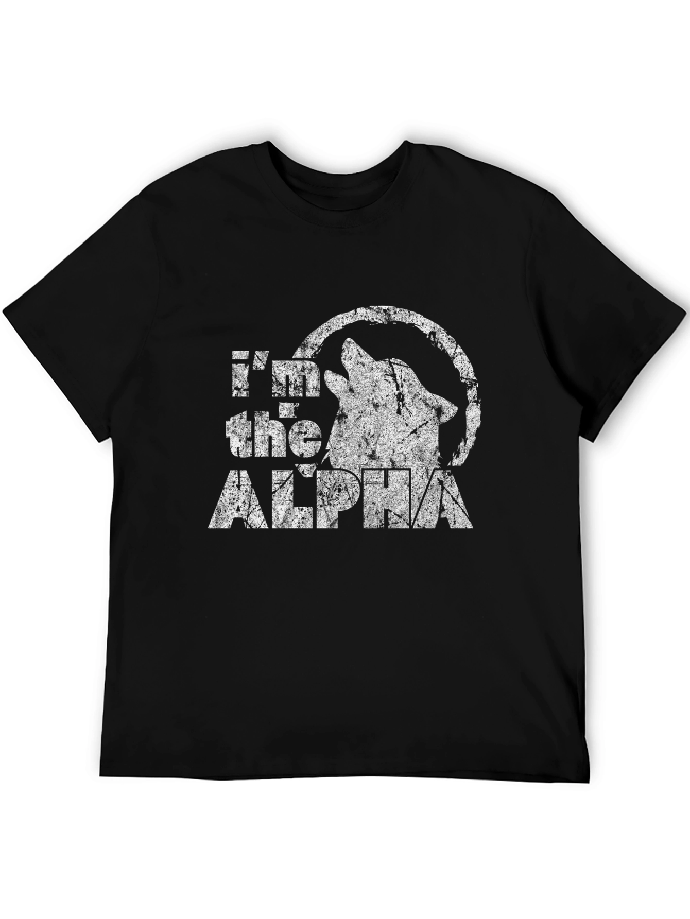 Im the Alpha Wolf T-Shirt - Distressed Graphic Tee