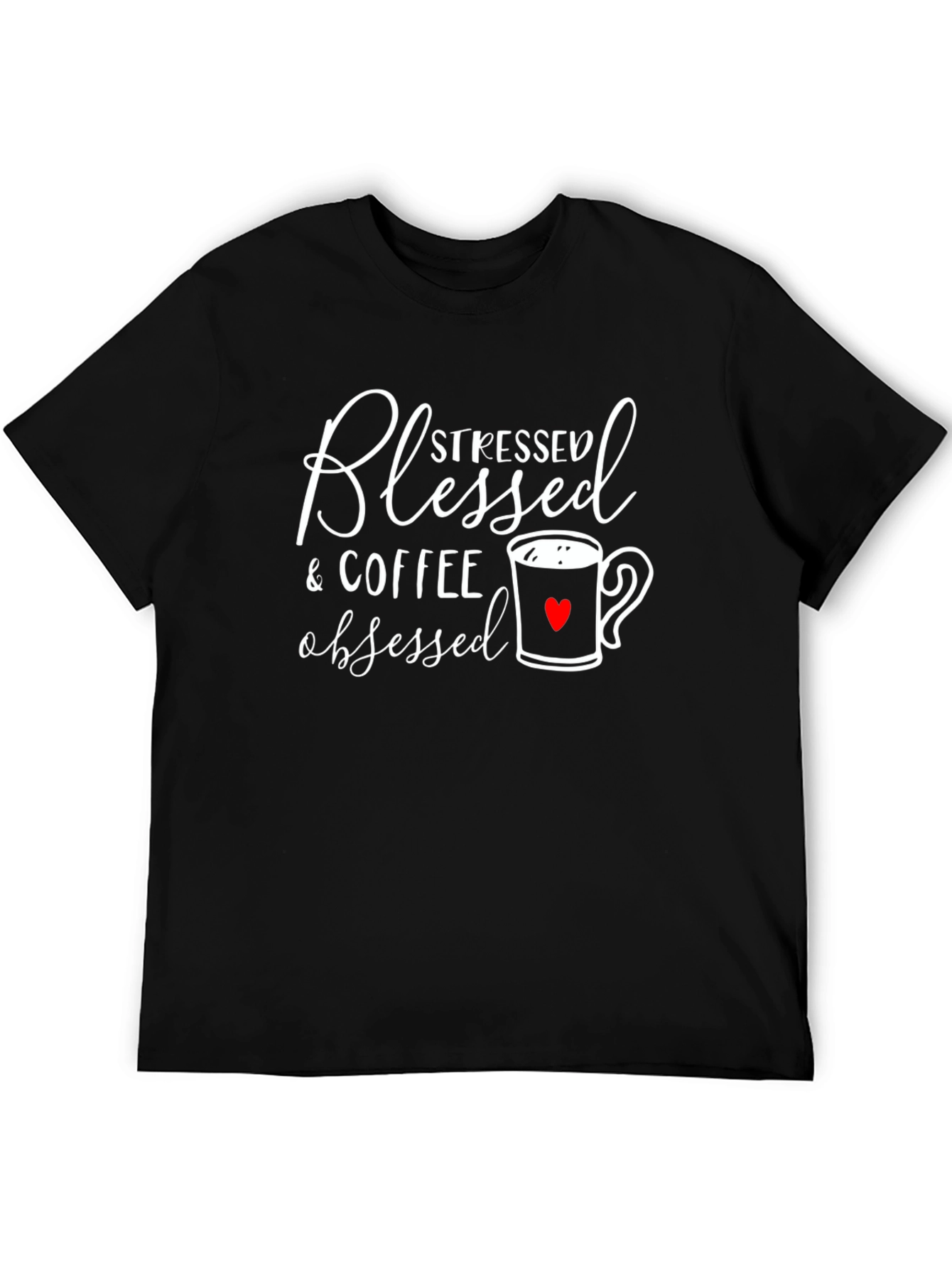 Blessed Stressed Coffee Obsessed T-Shirt