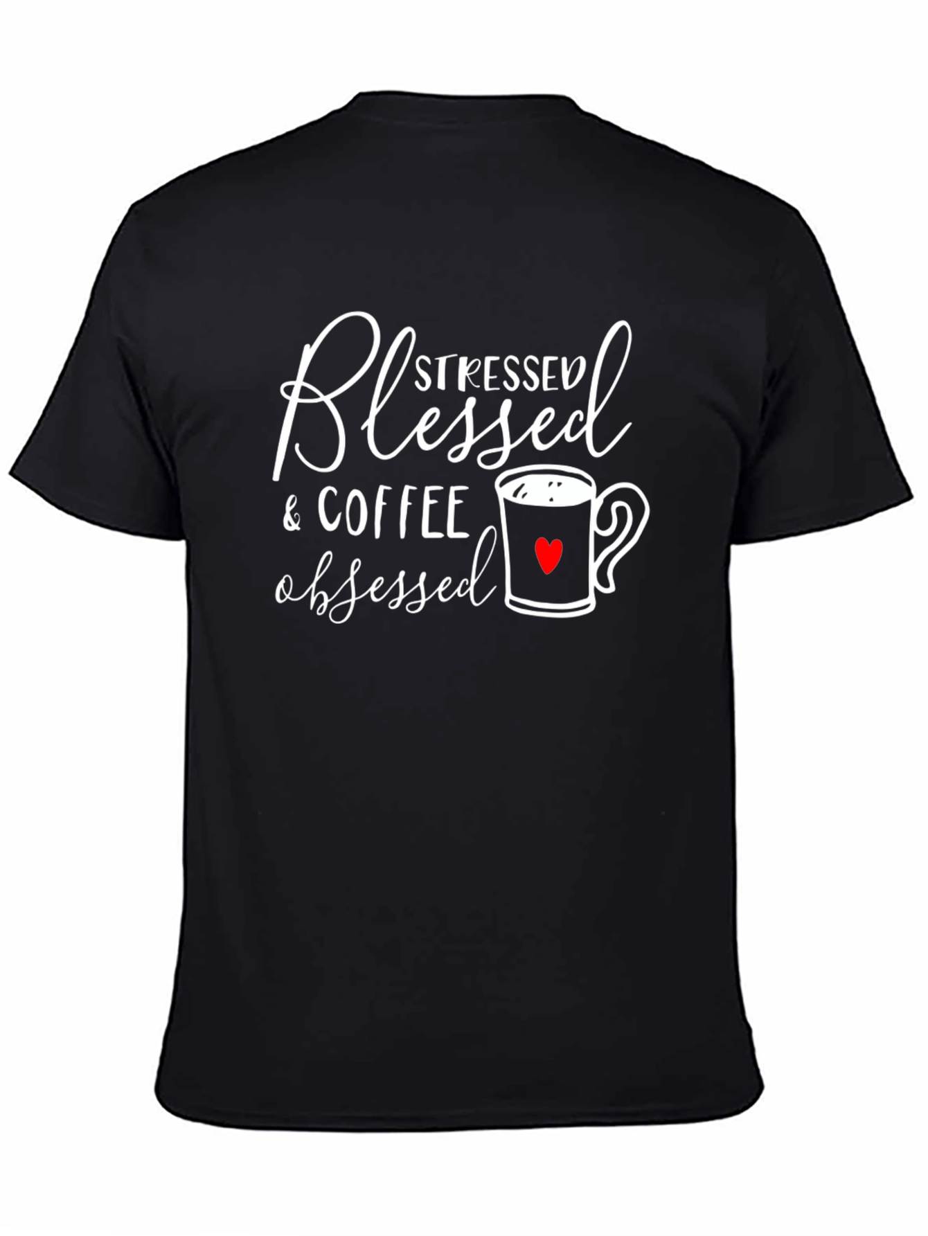 Blessed Stressed Coffee Obsessed T-Shirt