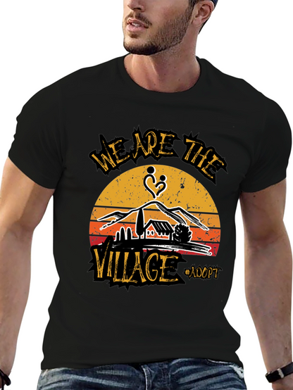 We Are The Village Adopt T-Shirt
