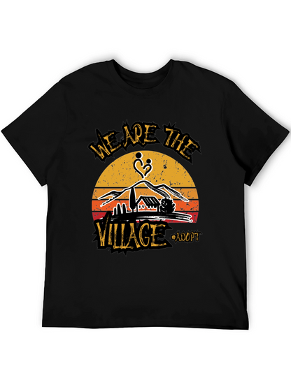 We Are The Village Adopt T-Shirt