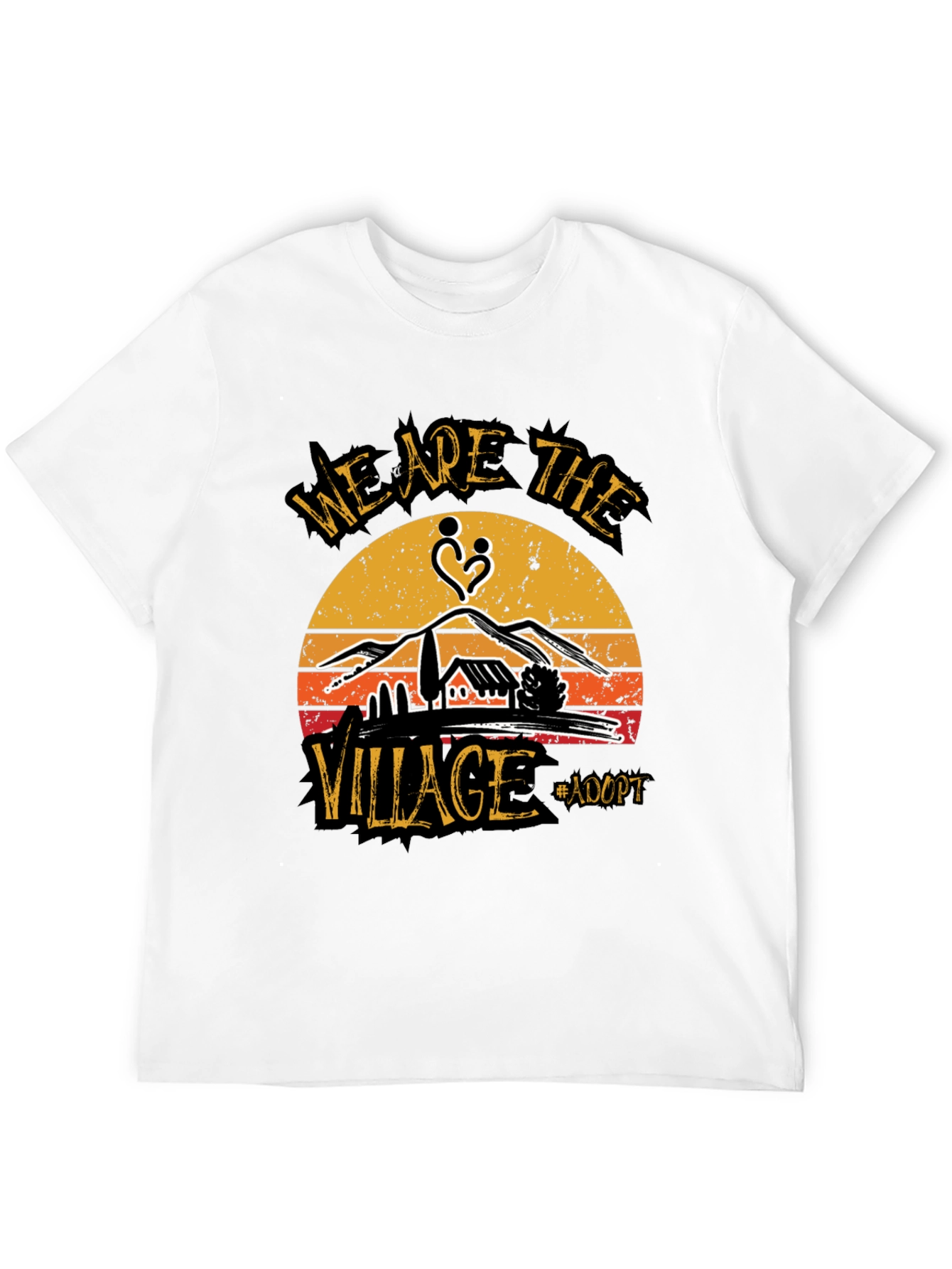 We Are The Village Adopt T-Shirt