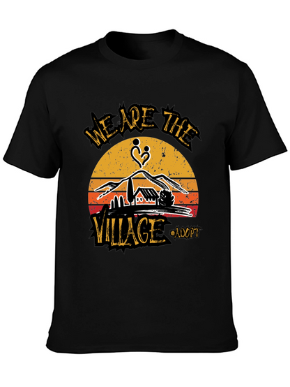 We Are The Village Adopt T-Shirt