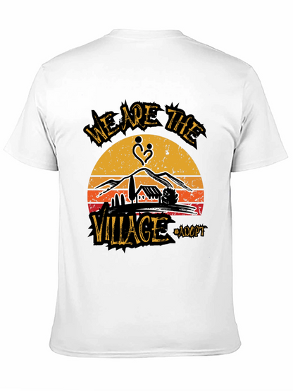 We Are The Village Adopt T-Shirt