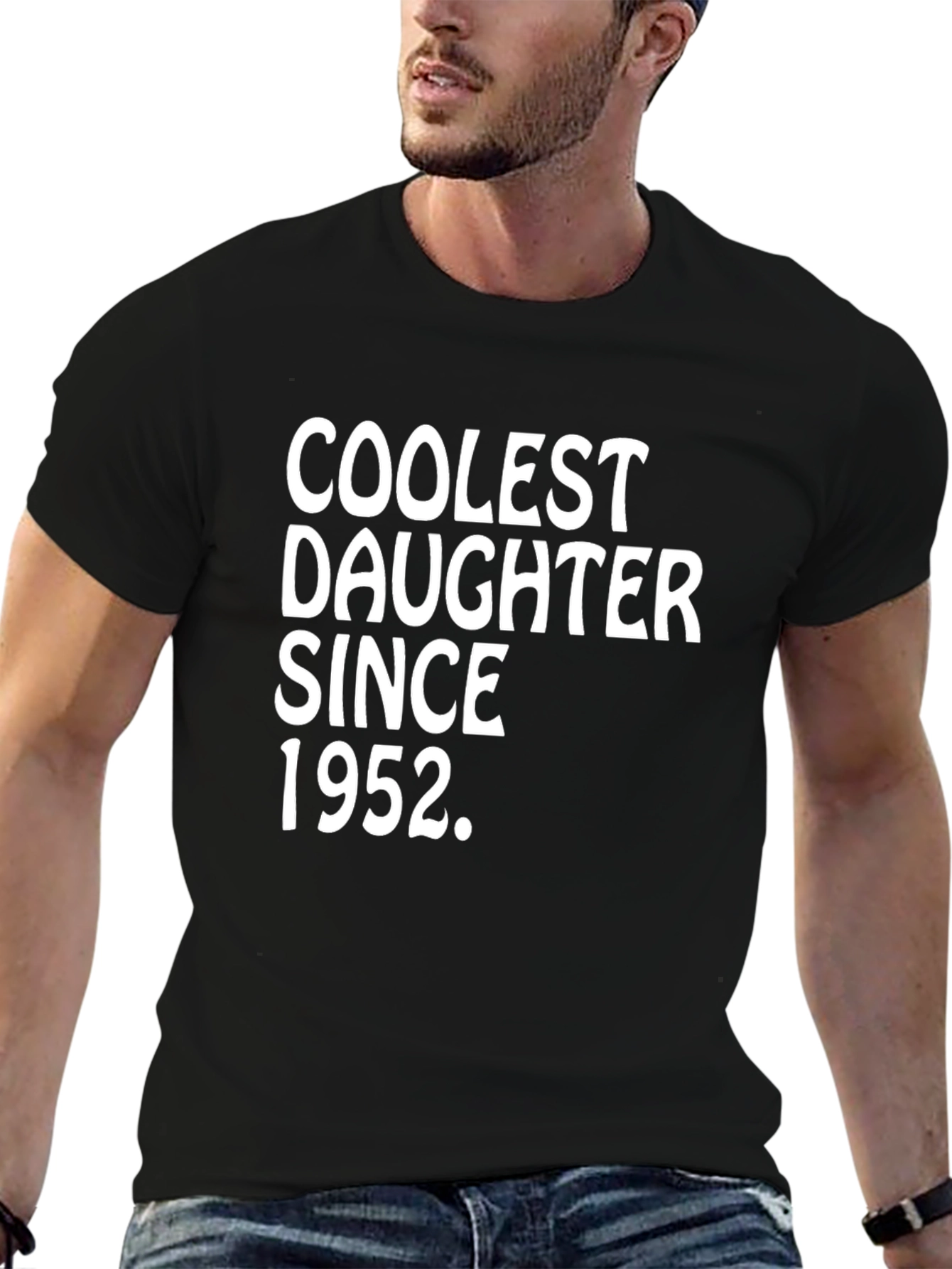 Coolest Daughter Since 1952 T-Shirt