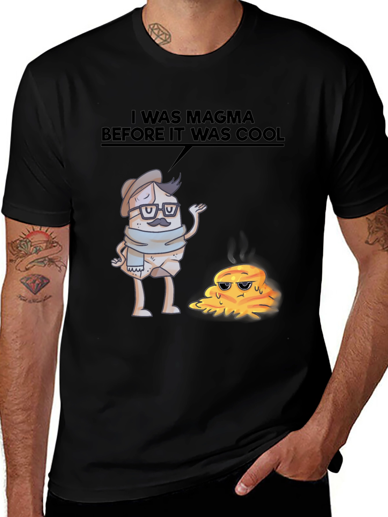 I Was Magma Before It Was Cool T-Shirt