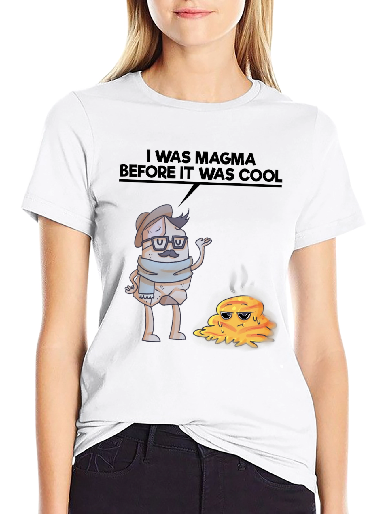 I Was Magma Before It Was Cool T-Shirt