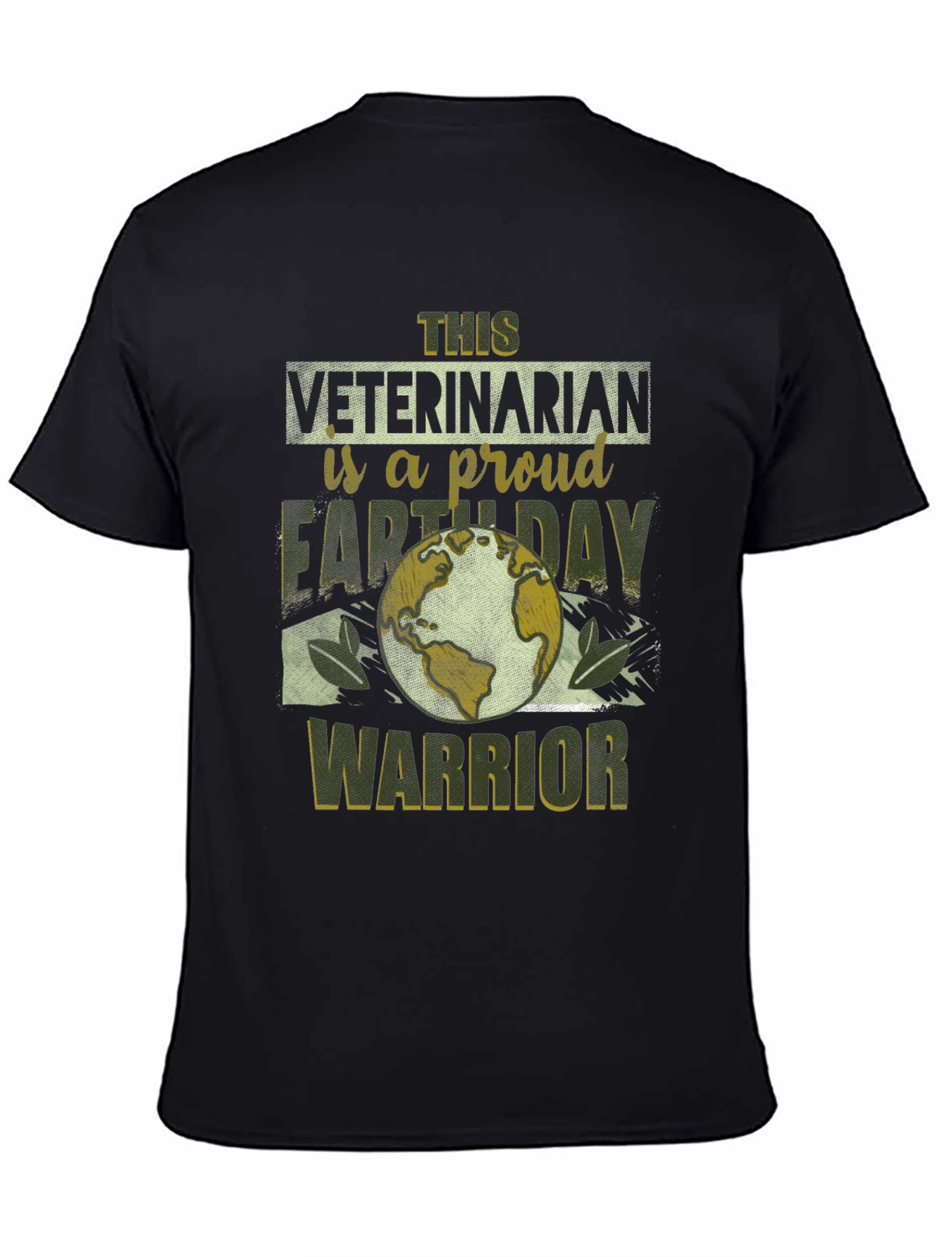 Veterinarian Earth Day Warrior T-Shirt