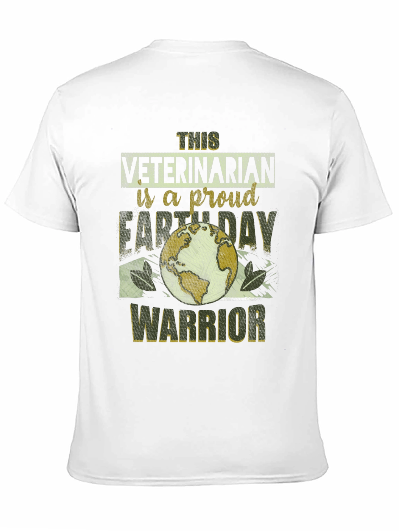 Veterinarian Earth Day Warrior T-Shirt
