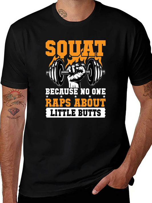 Squat Motivational Gym T-Shirt