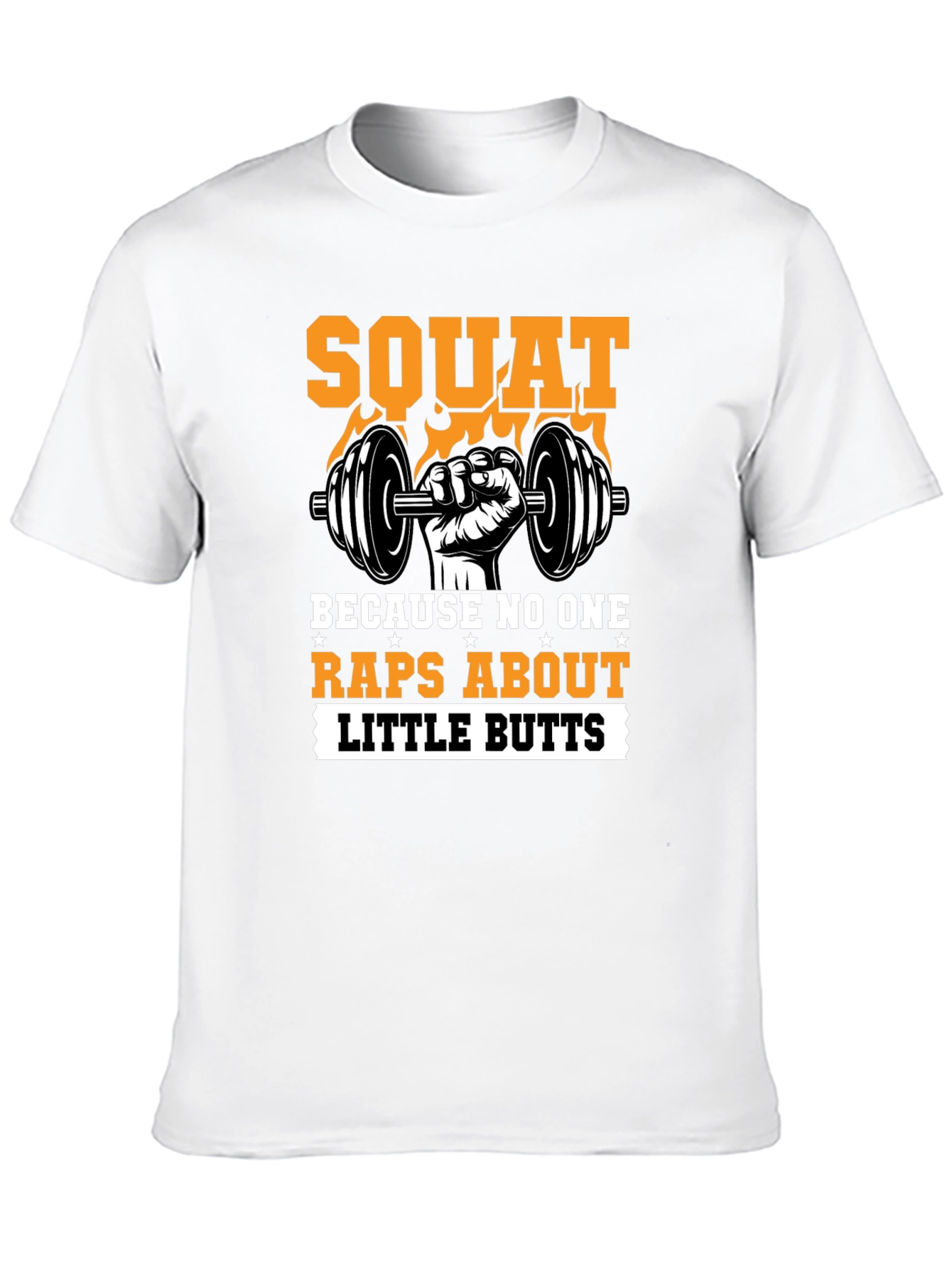 Squat Motivational Gym T-Shirt