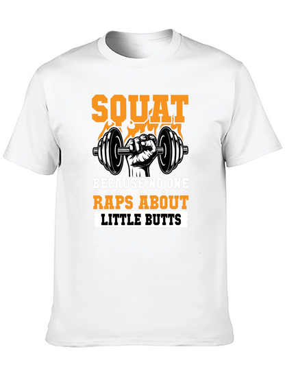 Squat Motivational Gym T-Shirt