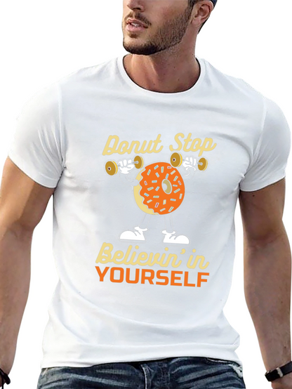 Donut Stop Believing Graphic Tee