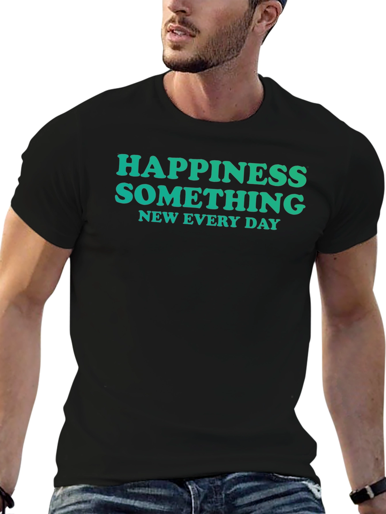 Happiness Something New Every Day Black T-Shirt