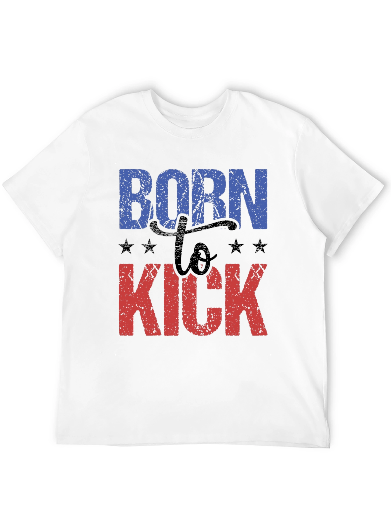 Born to Kick Graphic T-Shirt