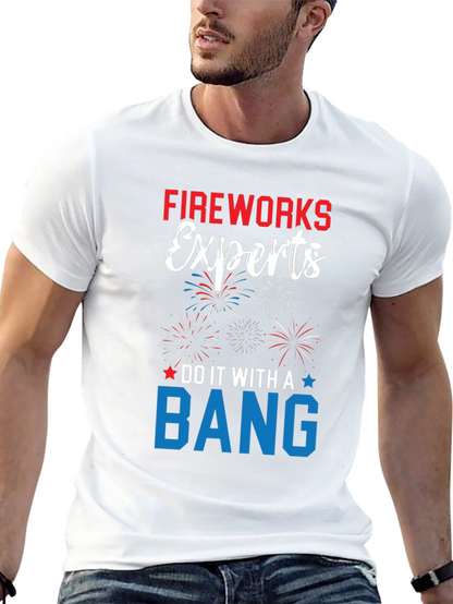 Fireworks Experts T-Shirt Patriotic USA