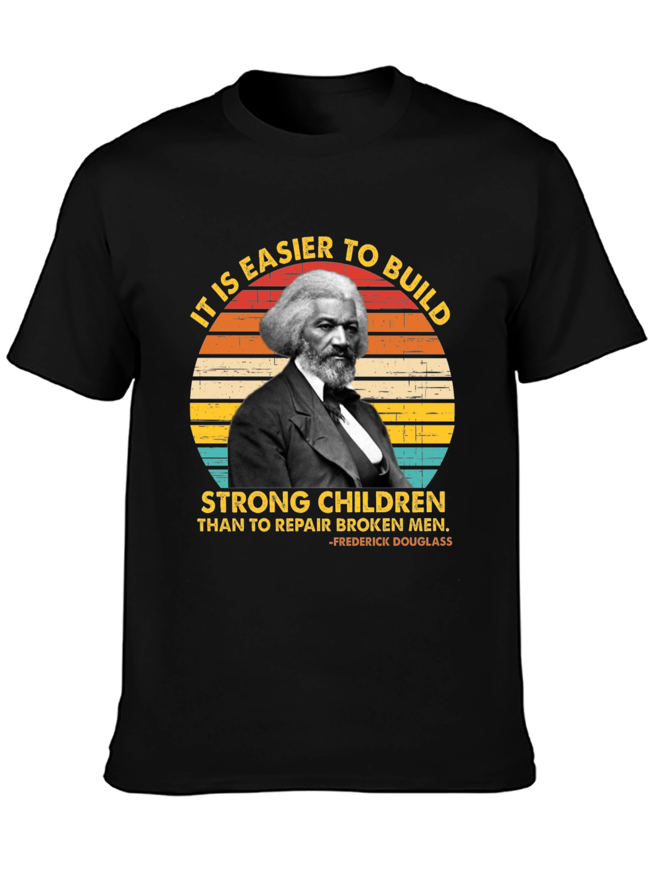 Frederick Douglass T-Shirt - Build Strong Children
