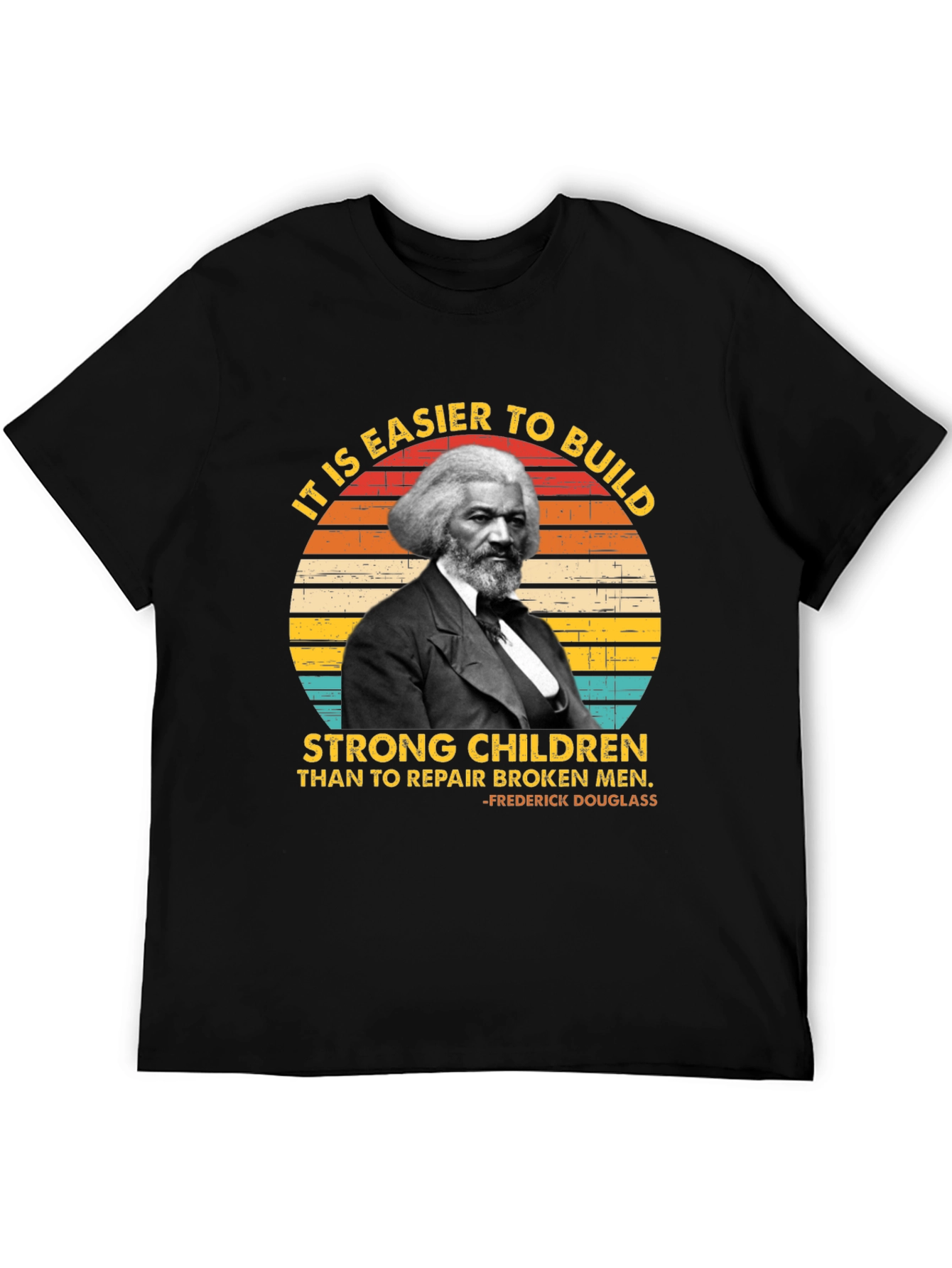 Frederick Douglass T-Shirt - Build Strong Children