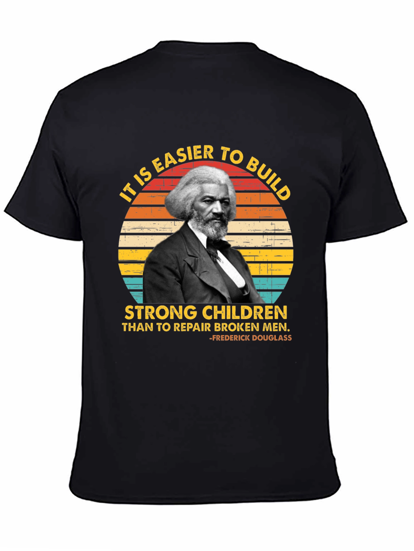 Frederick Douglass T-Shirt - Build Strong Children