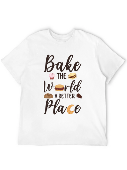 Bake the World T-Shirt - Baking Lover Tee