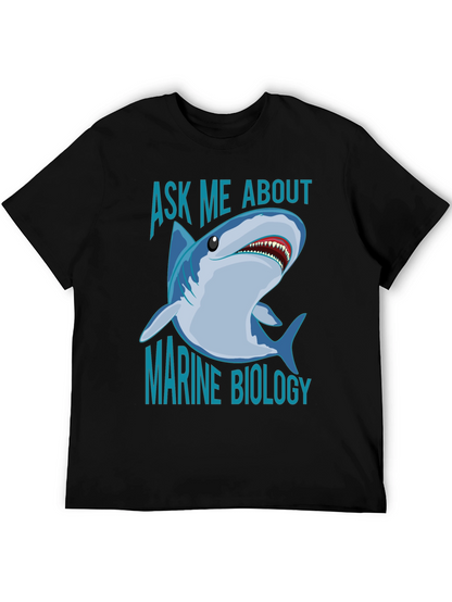 Ask Me About Marine Biology Shark T-Shirt