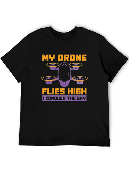 My Drone Flies High T-Shirt - Drone Enthusiast Apparel