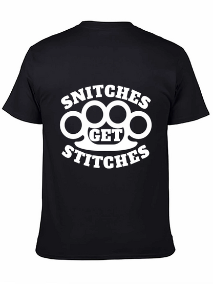 Snitches Get Stitches Graphic T-Shirt