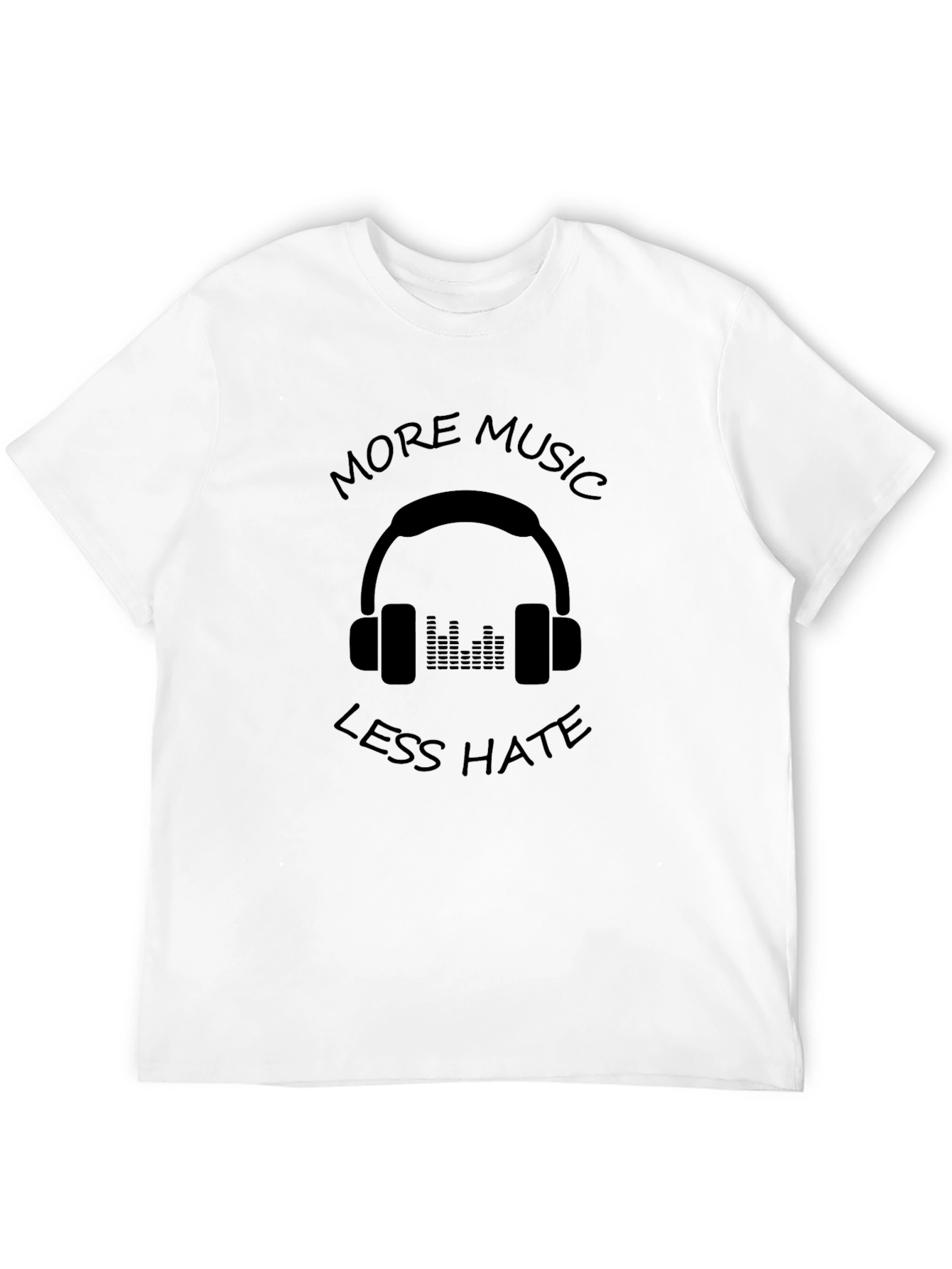 More Music Less Hate T-Shirt - Graphic Tee