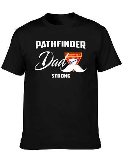 Pathfinder Dad Strong Graphic T-Shirt